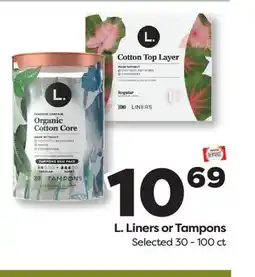 Weis Markets L. Liners or Tampons offer