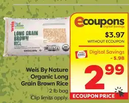 Weis Markets Weis By Nature Organic Long Grain Brown Rice offer