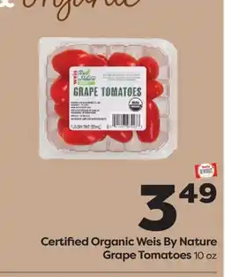 Weis Markets Certified Organic Weis By Nature Grape Tomatoes offer