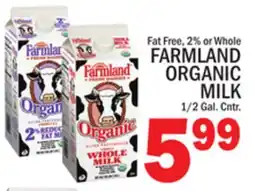 C Town FARMLAND ORGANIC MILK offer