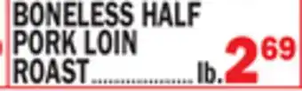 C Town BONELESS HALF PORK LOIN ROAST offer