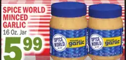 C Town SPICE WORLD MINCED GARLIC offer