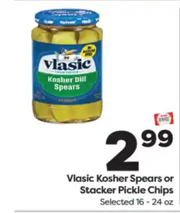 Weis Markets Vlasic Kosher Spears or Stacker Pickle Chips offer