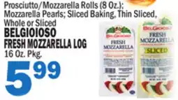 C Town BELGIOIOSO FRESH MOZZARELLA LOG Oz. Pkg offer