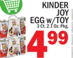 C Town KINDER JOY EGG w/TOY offer
