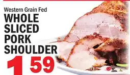 C Town WHOLE SLICED PORK SHOULDER offer