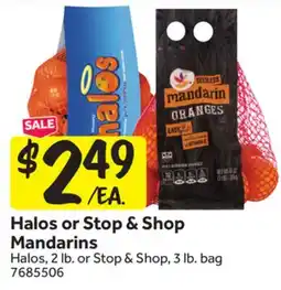 Stop&Shop Halos or Stop & Shop Mandarins offer