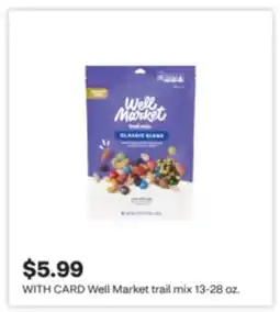 CVS Well Market trail mix offer