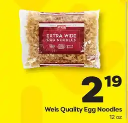 Weis Markets Weis Quality Egg Noodles offer