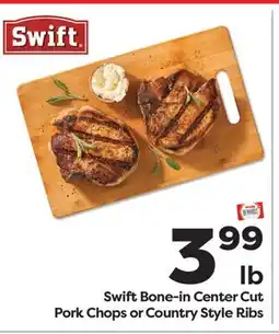 Weis Markets Swift Bone-in Center Cut Pork Chops or Country Style Ribs offer