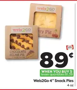 Weis Markets Weis2Go 4 Snack Pies offer