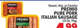 Bravo Supermarkets PREMIO PURE PORK ITALIAN SAUSAGE offer