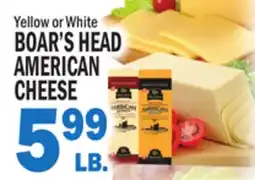 Bravo Supermarkets BOAR'S HEAD AMERICAN CHEESE offer