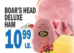 Bravo Supermarkets BOAR'S HEAD DELUXE HAM offer