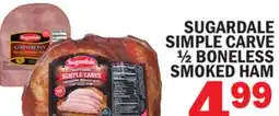 Bravo Supermarkets SUGARDALE CARVE ½ BONELESS SMOKED HAM offer