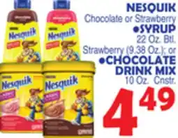 Bravo Supermarkets NESQUIK SYRUP 22 Oz. Btl. Strawberry (9.38 Oz.) or CHOCOLATE DRINK MIX 10 Oz. Cnstr offer
