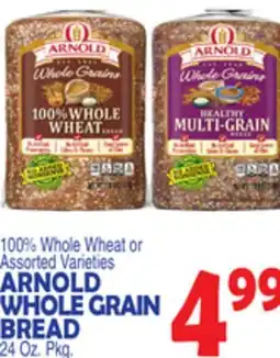Bravo Supermarkets ARNOLD WHOLE GRAIN BREAD offer