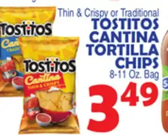 Bravo Supermarkets TOSTITOS CANTINA TORTILLA CHIPS offer