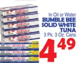Bravo Supermarkets BUMBLE BEE SOLID WHITE TUNA offer