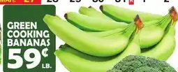 Bravo Supermarkets GREEN COOKING BANANAS offer