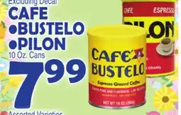 Bravo Supermarkets CAFE • BUSTELO • PILON offer