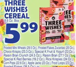 Bravo Supermarkets THREE WISHES CEREAL 8.6 Oz. Box offer