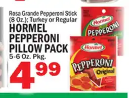 Bravo Supermarkets HORMEL PEPPERONI PILLOW PACK offer