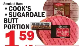 Bravo Supermarkets COOK'S, SUGARDALE BUTT PORTION offer