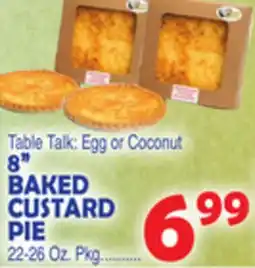 Bravo Supermarkets 8 BAKED CUSTARD PIE offer
