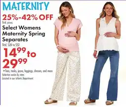 Boscov's Select Womens Maternity Spring Separates offer