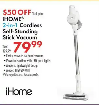 Boscov's iHOME 2-in-1 Cordless Self-Standing Stick Vacuum offer