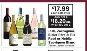 ACME Josh, Zaccagnini, Bieler Père & Fils Rosé or Nobilo Sauvignon Blanc offer