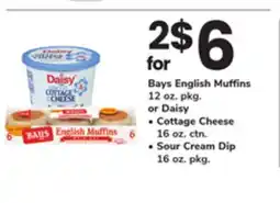 ACME Bays English Muffins 12 oz. pkg. or Daisy Cottage Cheese 16 oz. ctn., Sour Cream Dip 16 oz. pkg offer