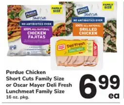 ACME Perdue Chicken Short Cuts Family Size or Oscar Mayer Deli Fresh Lunchmeat Family Size offer