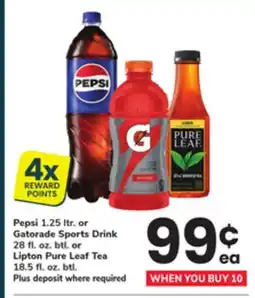 ACME Pepsi 1.25 ltr. or Gatorade Sports Drink 28 fl. oz. btl. or Lipton Pure Leaf Tea 18.5 fl. oz. btl offer