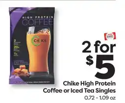 Weis Markets Chike High Protein Coffee or Iced Tea Singles offer