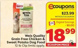 Weis Markets Weis Quality Grain Free Chicken & Sweet Potato Dog Food offer