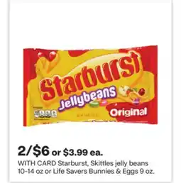 CVS Starburst, Skittles jelly beans 10-14 oz or Life Savers Bunnies & Eggs 9 oz offer