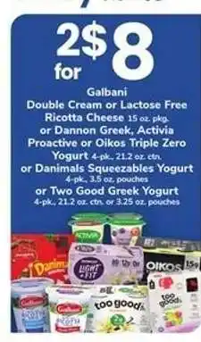 Safeway Galbani, Dannon, Activia, Oikos, Danimals, Two Good offer