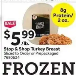 Stop&Shop Stop & Shop Turkey Breast offer