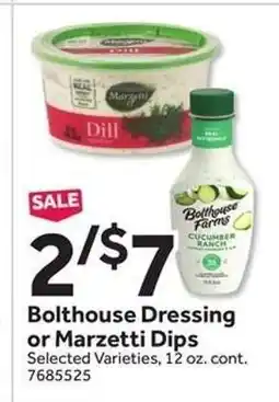 Stop&Shop Bolthouse Dressing or Marzetti Dips offer