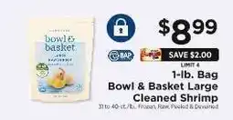 ShopRite Bowl & Basket Large Cleaned Shrimp offer