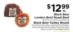 ShopRite Black Bear London Broil Roast Beef & Turkey Breast offer