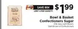 ShopRite Bowl & Basket Confectioners Sugar offer