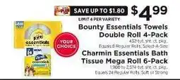 ShopRite Bounty Essentials Towels Double Roll 4-Pack / Charmin Essentials Bath Tissue Mega Roll 6-Pack offer