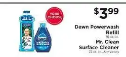 ShopRite Dawn Powerwash Refill / Mr. Clean Surface Cleaner offer
