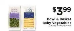 ShopRite Bowl & Basket Baby Vegetables offer