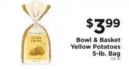 ShopRite Bowl & Basket Yellow Potatoes offer