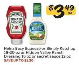 Winn Dixie Heinz Easy Squeeze or Simply Ketchup or Hidden Valley Ranch Dressing or secret sauce offer