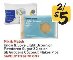 Winn Dixie Know & Love Light Brown or Powdered Sugar / SE Grocers Coconut Flakes offer